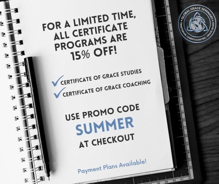 For a limited time only, receive 15% off GGS certificate programs!  Payment plans are available!

Learn more about both programs on the GGS website: www.globalgraceseminary.net